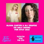 Olivia Carter & Ali Drapos Do Half Hours As Part of NYCF 2025!