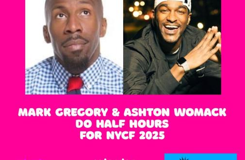 Mark Gregory & Ashton Womack Do Half Hours As Part of NYCF 2025