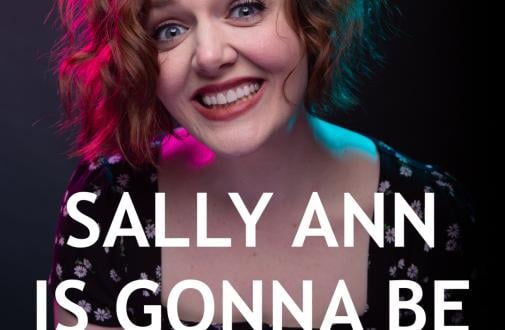 SALLY ANN IS GONNA BE FAMOUS!